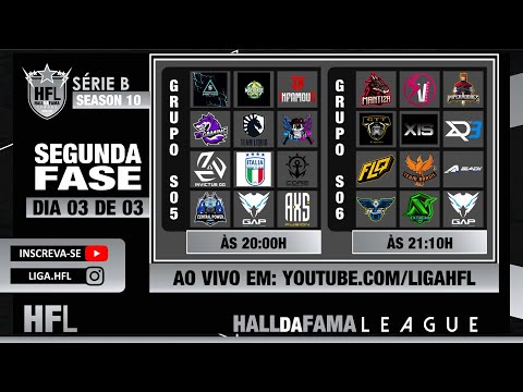 LIGA HFL SÉRIE B SEASON 10 - SEGUNDA FASE / DIA 3 